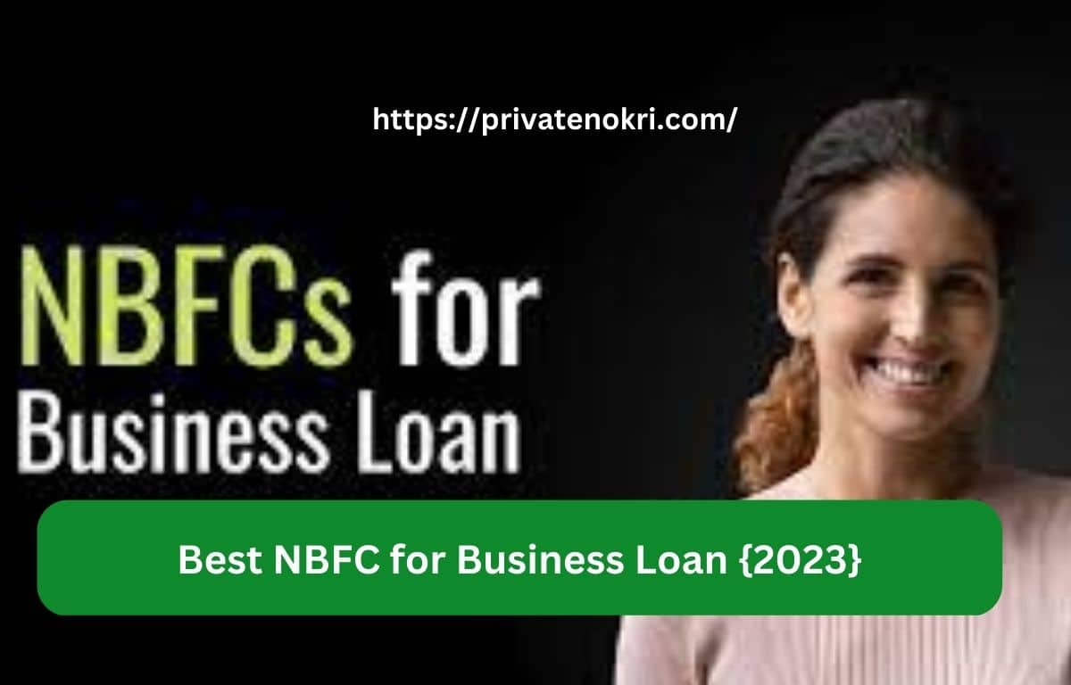 Best NBFC for Business Loan {2023}