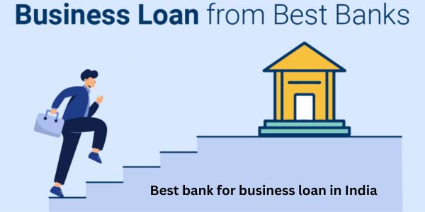Best bank for business loan in India